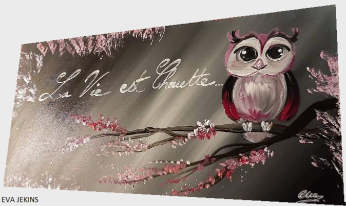 Tableau peinture Hibou La Vie est Chouette