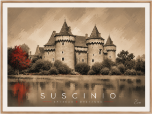 Affiche d'art de Bretagne – Château de Suscinio-Sarzeau| Tirage d'art signé
